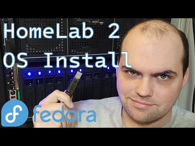 HomeLab Series 2: Lets Install and Setup Fedora as a Server
