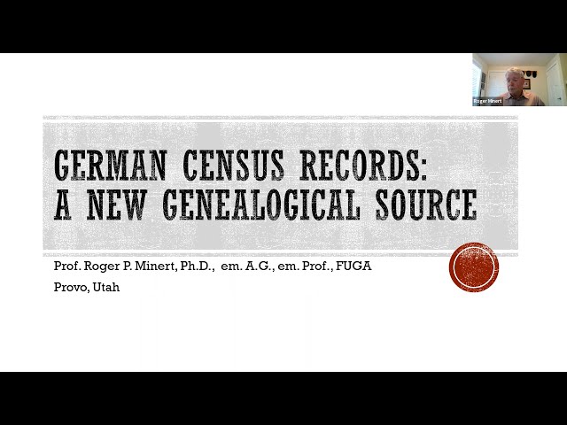 German Census Records: A New Genealogical Source – Roger Minert (23 February 2023)