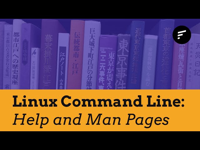 Linux Command Line: Getting Help and The Man Pages