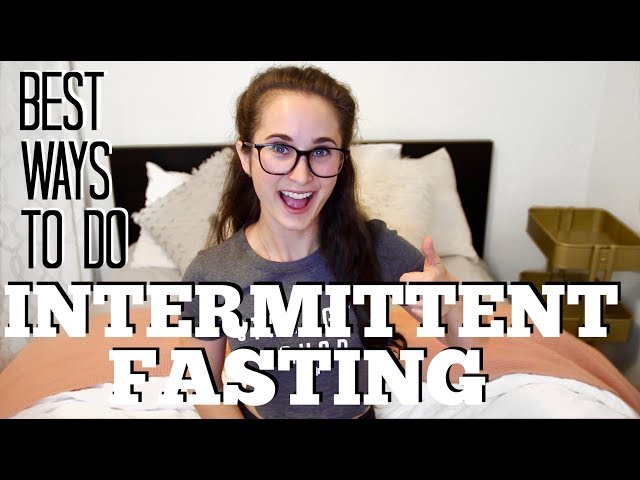 INTERMITTENT FASTING // Best Ways To Do IF