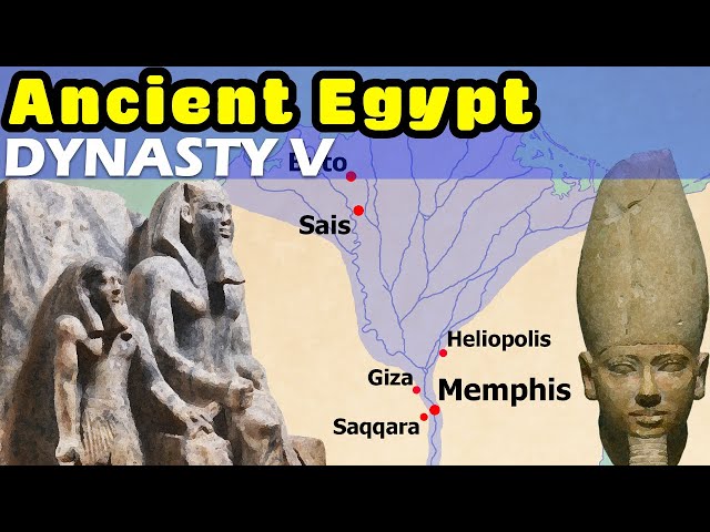 Ancient Egypt Dynasty by Dynasty - Fifth Dynasty of Egypt / Dynasty V
