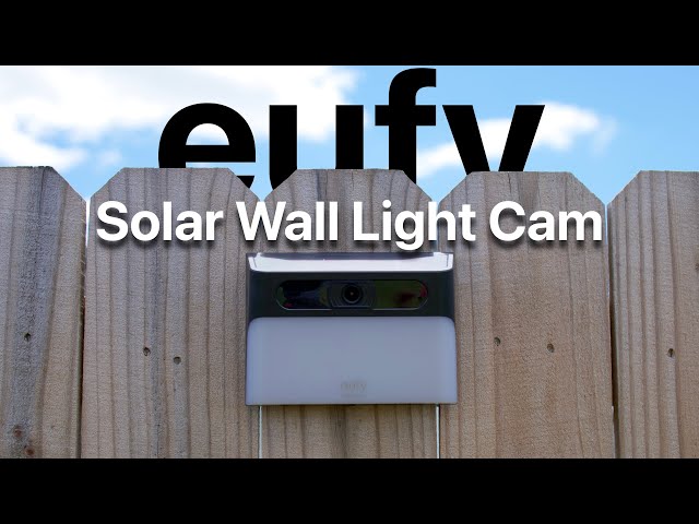 eufy Solar Wall Light Cam S120 Review