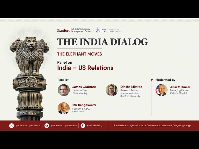 Panel on “ India – US Relations” at #TheIndiaDialog 2024