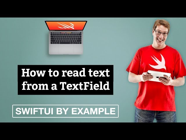 How to read text from a TextField - SwiftUI by Example