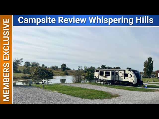 MEMBERS ONLY: Review of Whispering hills Kentucky