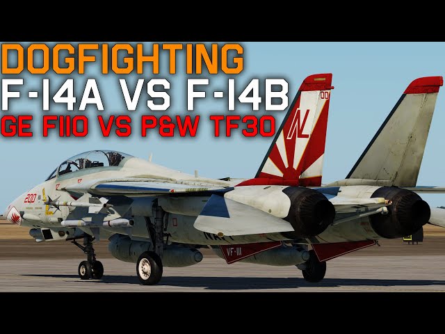 Dogfighting in the DCS F-14A VS The F-14B Tomcat!