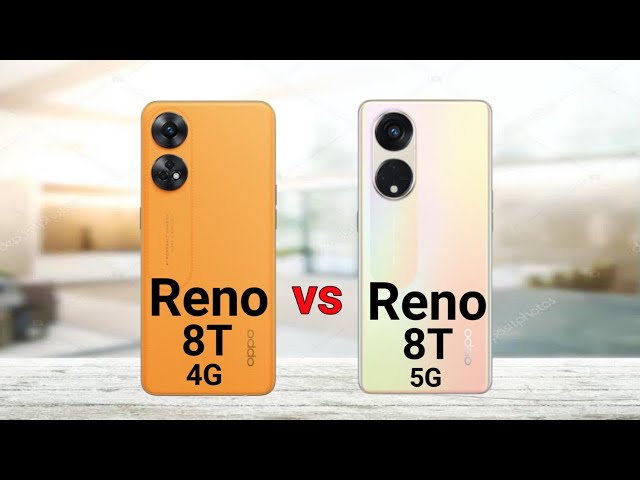 Oppo Reno 8T 4G vs Oppo Reno 8T 5G
