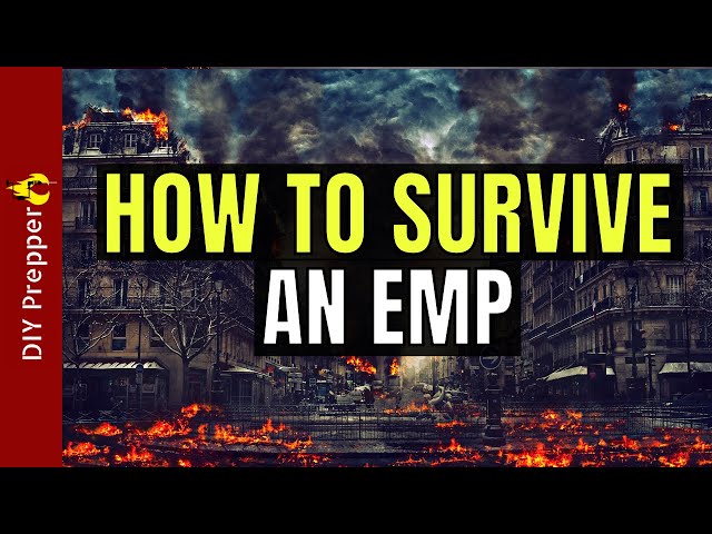 Preps You Need to Survive an EMP