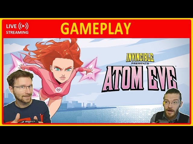 Invincible Presents: Atom Eve | LIVE GAMEPLAY