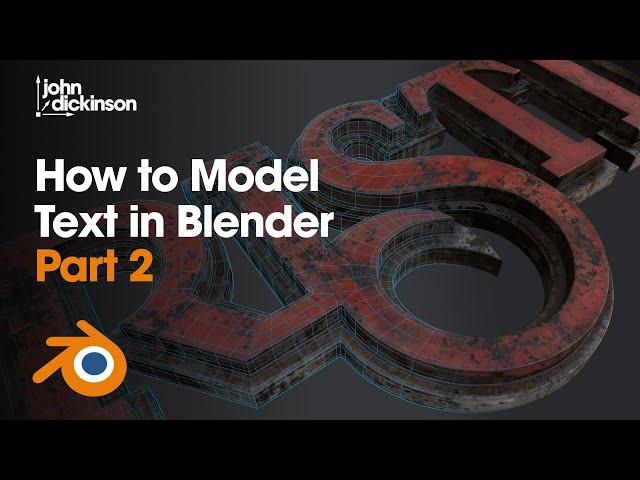 How to Model Text in Blender - Part 2