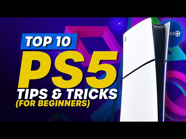 10 PS5 Tips And Tricks For Beginners | PlayStation 5 Tips
