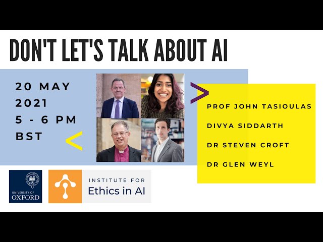 Ethics in AI Colloquium with Glen Weyl & Divya Siddarth: Don't Let's Talk About AI