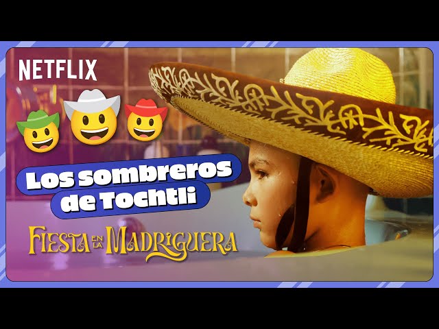 Los Sombreros de Tochtli | Fiesta en la Madriguera | Netflix