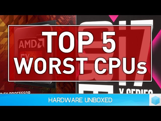 Top 5 Worst CPUs: Let's Have a Little Fun!