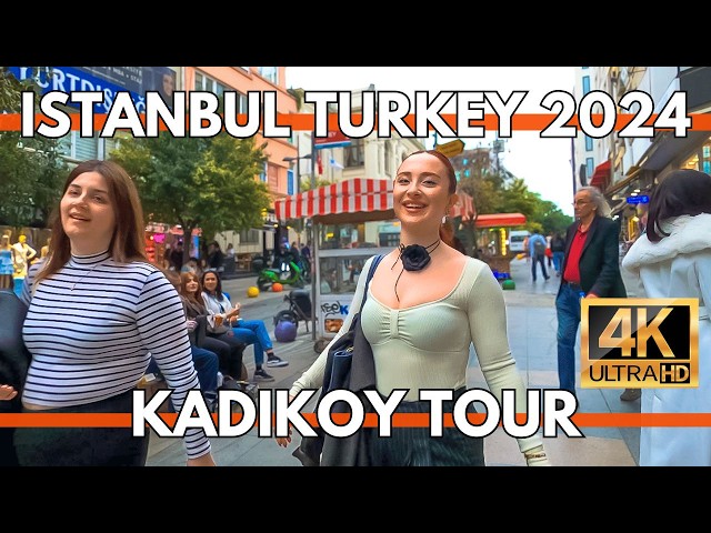 ISTANBUL TURKEY 2024 CITY CENTER 4K WALKING TOUR IN KADIKOY,BAGDAT STREET-CAFES,RESTAURANTS,MARKETS