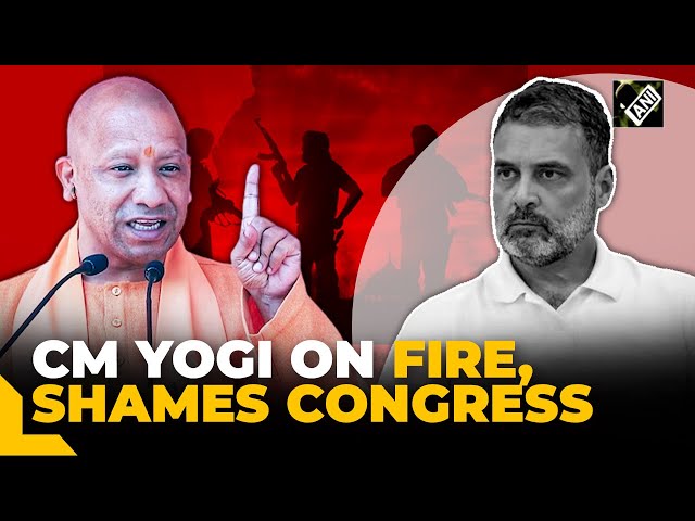 Terrorism, Naxalism peaked in India because of Congress appeasement politics: Yogi Adityanath