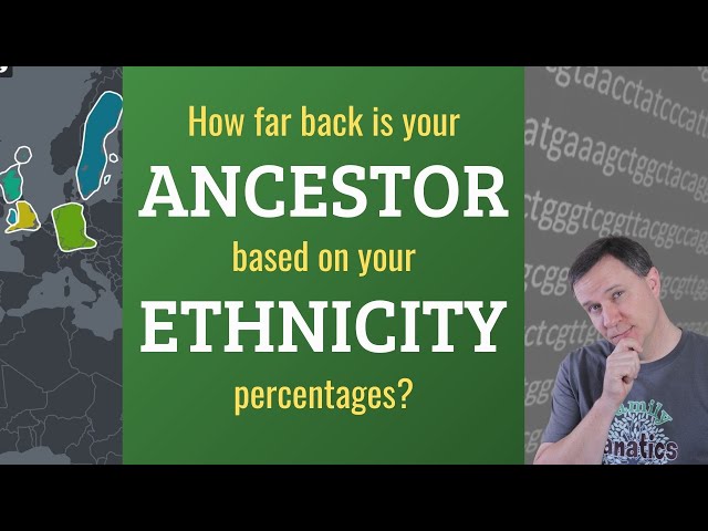 How many generations back is 3% ethnicity in your DNA test results?