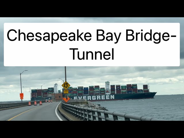 Chesapeake Bay Bridge - Tunnel ( Virginia Beach, Cape Charles, Virginia)