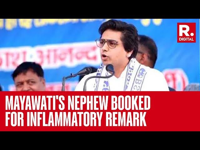 Mayawati's Nephew Akash Anand Booked For 'Inflammatory' Comments Against BJP | Lok Sabha Election