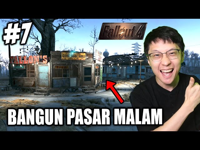 Bangun Pasar Malam di Markas! Ga Nyangka Hasilnya GG! - Fallout 4 Indonesia - Part 7
