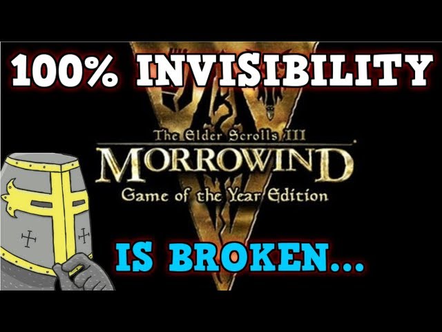 ELDER SCROLLS MORROWIND Is A Perfectly Balanced Game With No Exploits - Excluding Invisibility Only