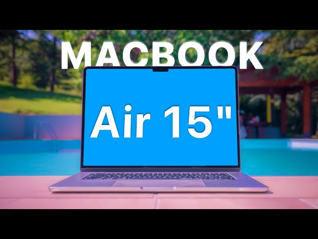 Apple MacBook AIR 15" è IL MAC che DOVRESTI ACQUISTARE
