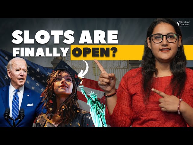 Biggest Update: Visa Slots are finally open? Study in USA