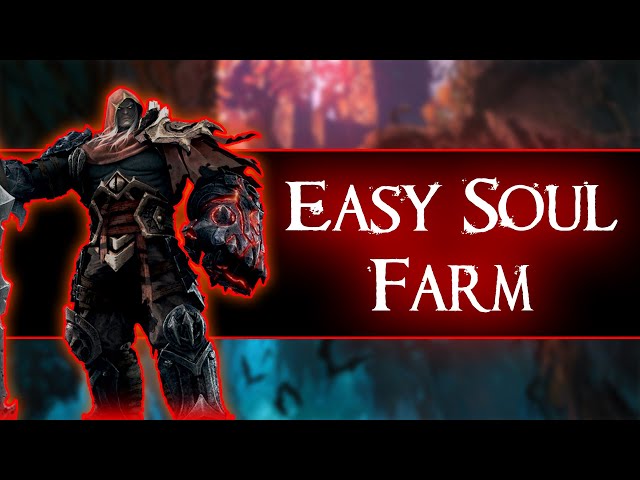 How To Farm Souls Fast In Darksiders Genesis