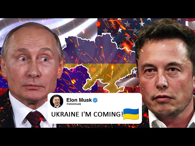 Elon Musk FINALLY SAID "I Will Stop Russia"