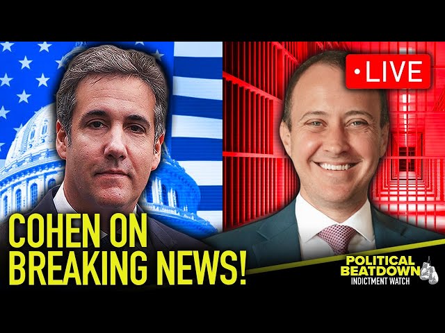 LIVE: Michael Cohen REACTS to BREAKING News