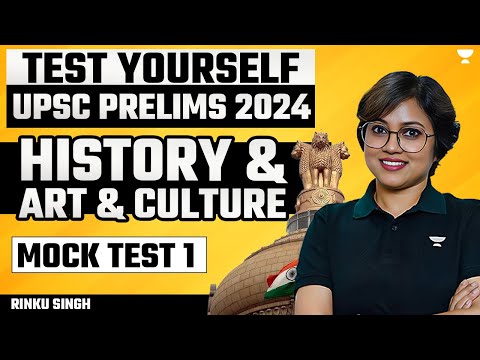 History & art and Culture | Mock Test Series for UPSC Prelims 2024 | By Rinku Singh