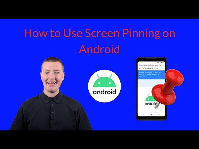 How to Use Screen Pinning on Android