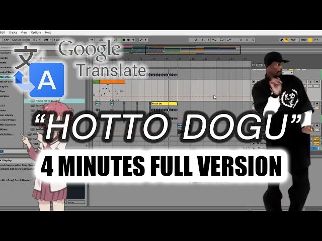 Full Version of Hotto Dogu song ft. Google Translate