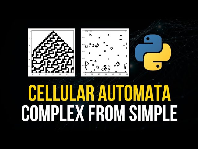 Cellular Automata in Python - Complexity From Simplicity