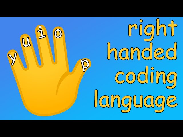 My right-handed programming language