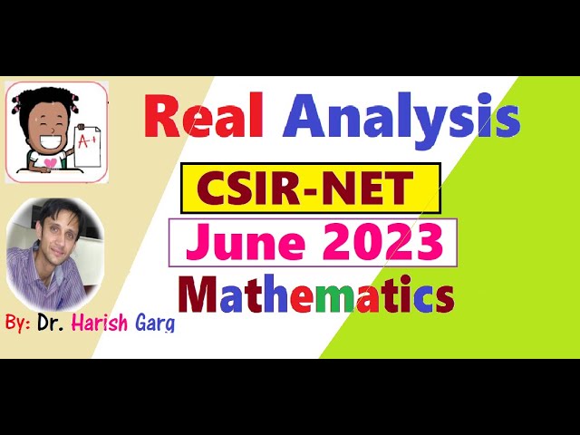 Real Analysis CSIR NET June 2023 | Short Cut tricks