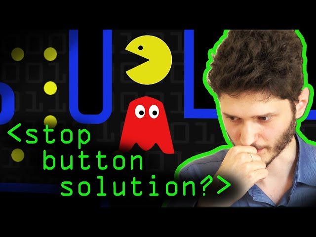 Stop Button Solution? - Computerphile