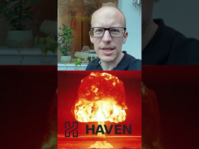 Haven XHV Exploit - My reaction: Good