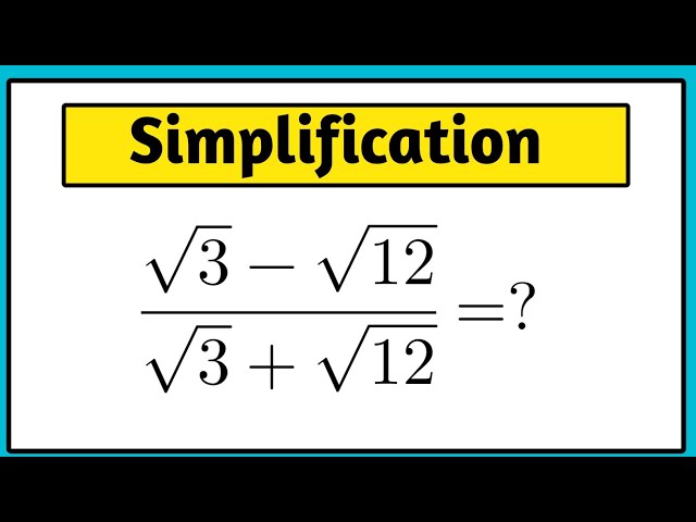 A Nice Simplification Question | Can You Simplify This?