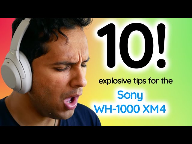 [Tips] Sony WH-1000XM4 | What Sony Didn’t Tell You!