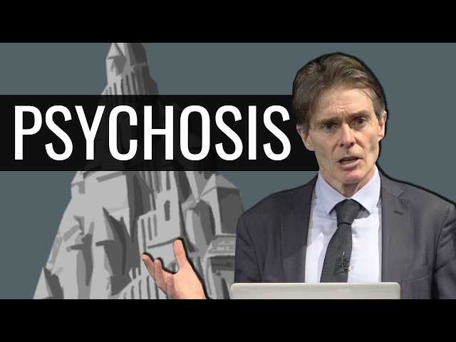 Psychosis: Making and Inhabiting a Different Reality