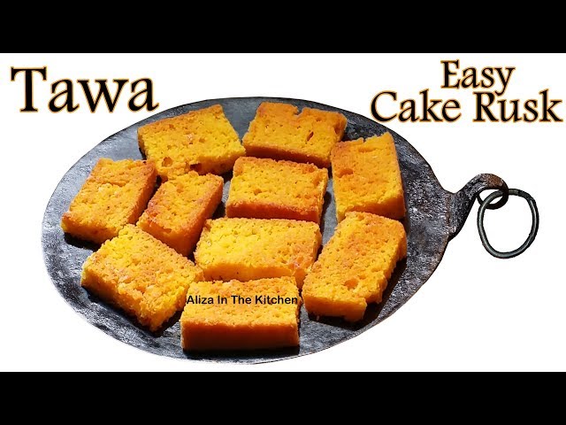 Cake Rusk Recipe - Cake Rusk Without Oven - Cake Rusk - Aliza In The Kitchen
