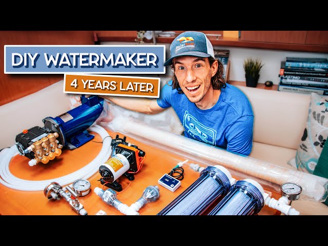 How to make Water on a Sailboat (and how to Build your own Watermaker) - 4 years later review