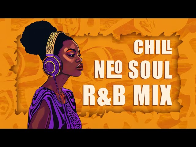 Soul music when you're overwhelmed - Chill r&b/soul mix