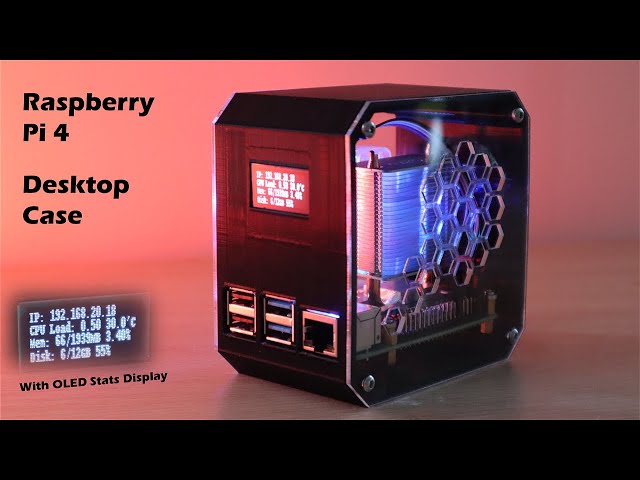 DIY Raspberry Pi 4 Desktop Case With OLED Stats Display