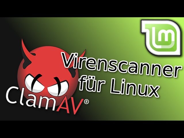Virenscanner unter Linux - ClamAV