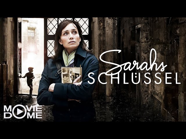 Sarahs Schlüssel - Bestseller-Verfilmung - Ganzer Film kostenlos in HD bei Moviedome