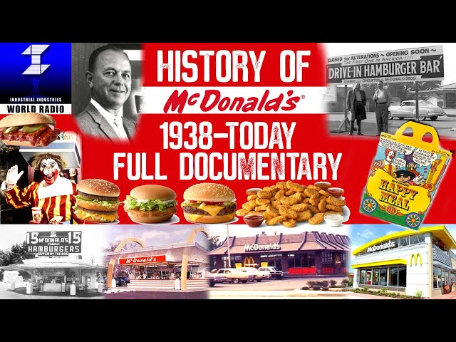 History of McDonald’s 1938-Today (Full Documentary)