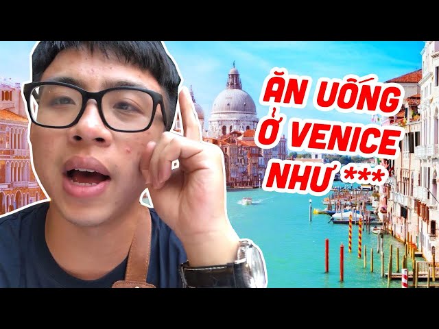 TÂN 1 CÚ VLOG | ĂN UỐNG Ở VENICE NHƯ *** (Khám phá Venice)