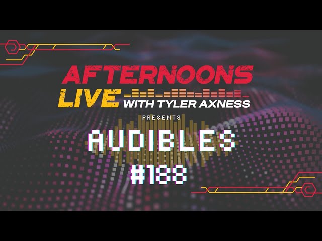 Audibles #188 | Afternoons Live | KFGO